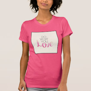 T-shirt Faites ce qui vous amour 2