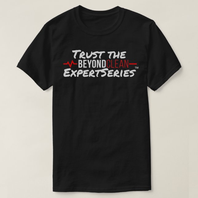T-shirt Faites confiance à EpertSeries (Jeff Wertz) (Design devant)