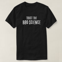 Faites confiance à la science du Bro