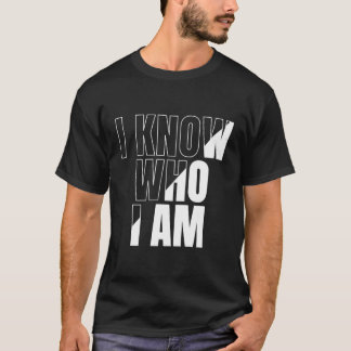 T-shirt Faites Connaître Au Monde Qui Vous Êtes