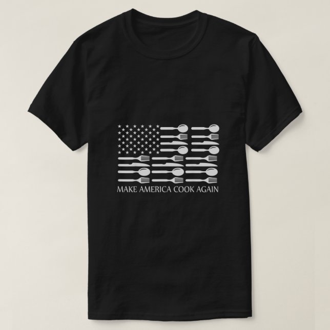 T-shirt Faites cuire à nouveau l'Amérique Chef de Cuisine (Design devant)