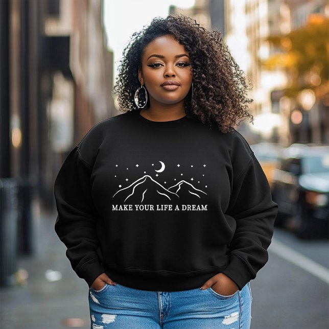 T-shirt Faites de votre vie une lune de rêve sur les monta (Créateur téléchargé)