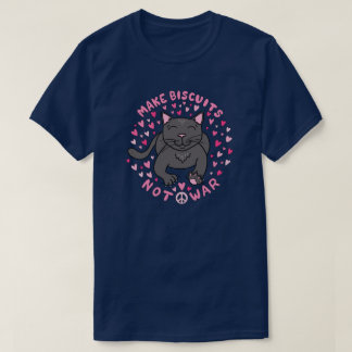 T-shirt 'Faites des biscuits, pas la guerre'