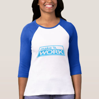 T-shirt FAITES- FONCTIONNERLE - la piste Tim Gunn Heidi