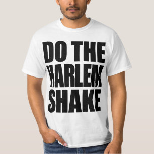 T-shirt Faites la secousse de Harlem