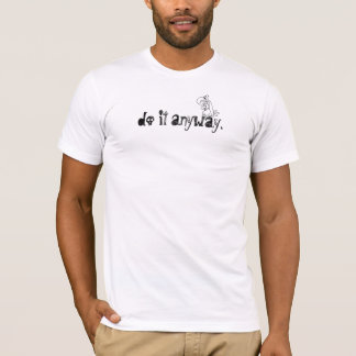 T-shirt faites-le de toute façon, dos de Death Valley