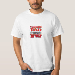 T-shirt Faites-le MA chemise prix par valeur de Dad~ de