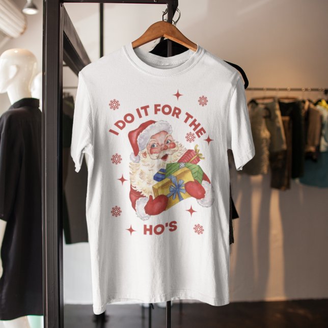 T-shirt Faites-le pour le cadeau Ho's Père Noël drôle Rude (Créateur téléchargé)