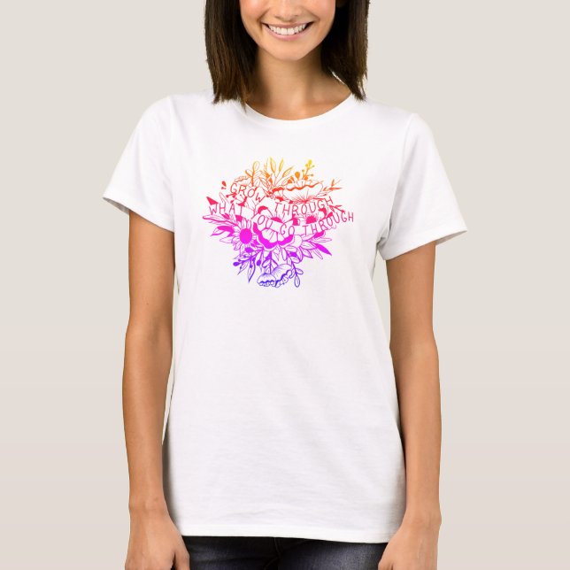 T-shirt Faites le tour de ce que vous traversez (Devant)