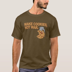 T-shirt Faites les biscuits, pas guerre