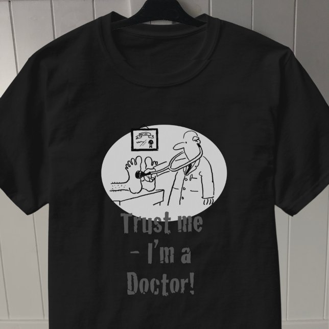 T-shirt Faites-moi confiance - Je suis médecin (Créateur téléchargé)