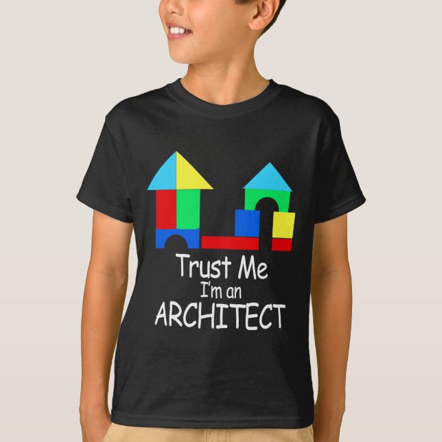 T-shirt Faites-moi confiance je suis un architecte (Devant)