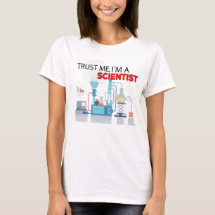 T-shirt Faites-moi confiance je suis un scientifique