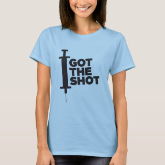 T-shirt Faites savoir aux gens que vous avez eu la balle