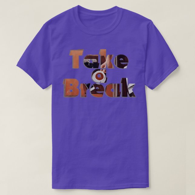 T-shirt Faites une pause (Design devant)