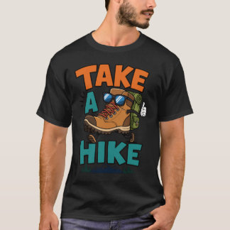 T-shirt Faites une randonnée drôle