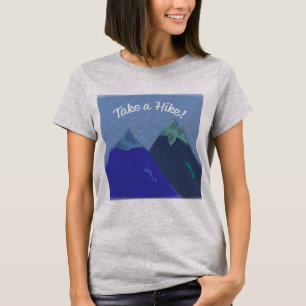 T-shirt Faites une randonnée en montagne