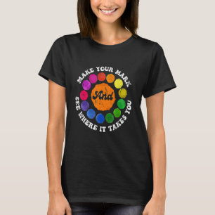 T-shirt Faites Votre Marque Et Voyez Où Elle Vous Amène