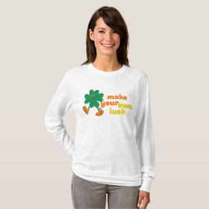 T-shirt faites votre propre chance