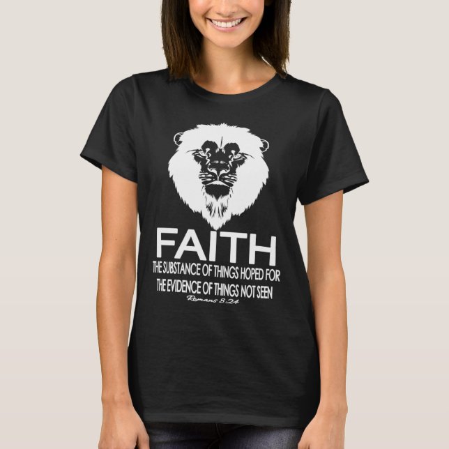 T-shirt Faith Bible Scripture Cool Lion Romans 824 Christi (Devant)