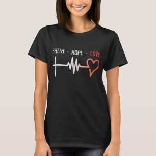 T-shirt Faith Hope Love Cross Heartbeat God Jesus Christia