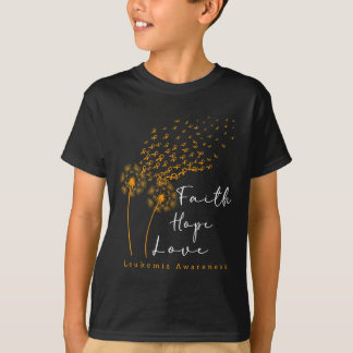 T-shirt Faith Hope Love Dandelion Orange Ribbon Leukemia A