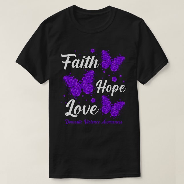 T-shirt Faith Hope Love Domestic Violence Awareness Butter (Design devant)