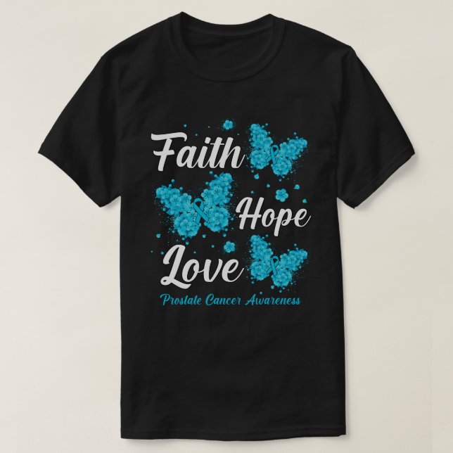 T-shirt Faith Hope Love Prostate Cancer Awareness Butterfl (Design devant)