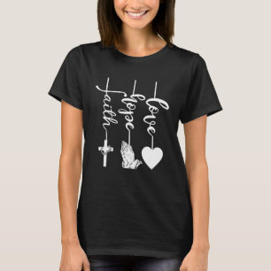 T-shirt Faith Hope Love Religious Christian Jesus Cross Pr