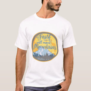 T-shirt Faith Move Mountains Christian Design
