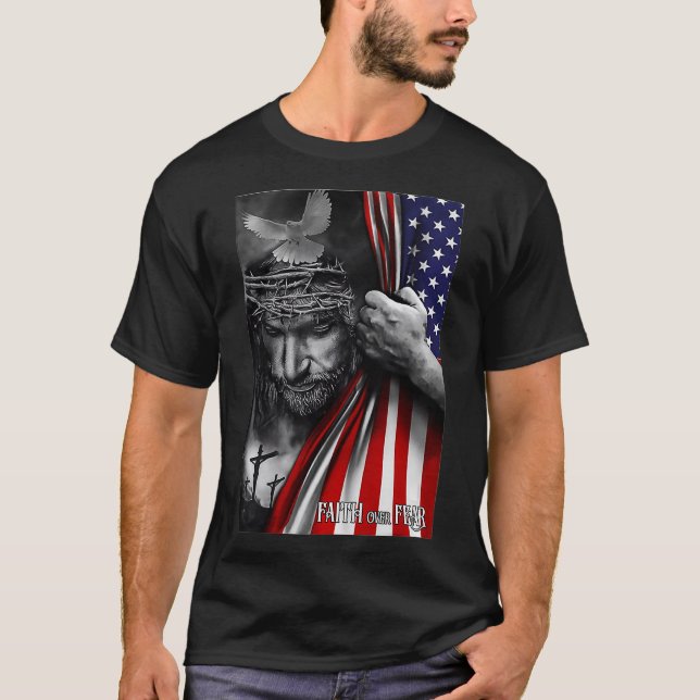T-shirt Faith Over Fear God Jesus Christian Flag Funny 4th (Devant)