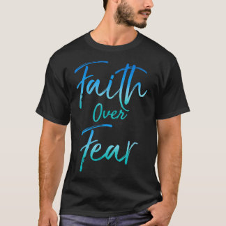 T-shirt Faith Over Fear Shirt Vintage