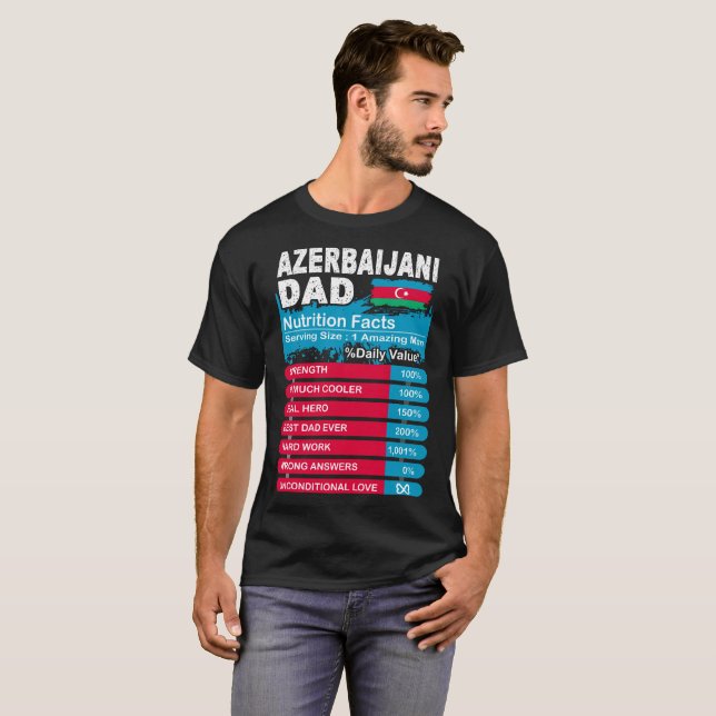 T-shirt Faits azerbaïdjanais de nutrition de papa servant (Devant entier)