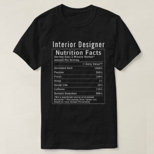 T-shirt Faits Nutritionnels de Concepteur d'Intérieur Drôl