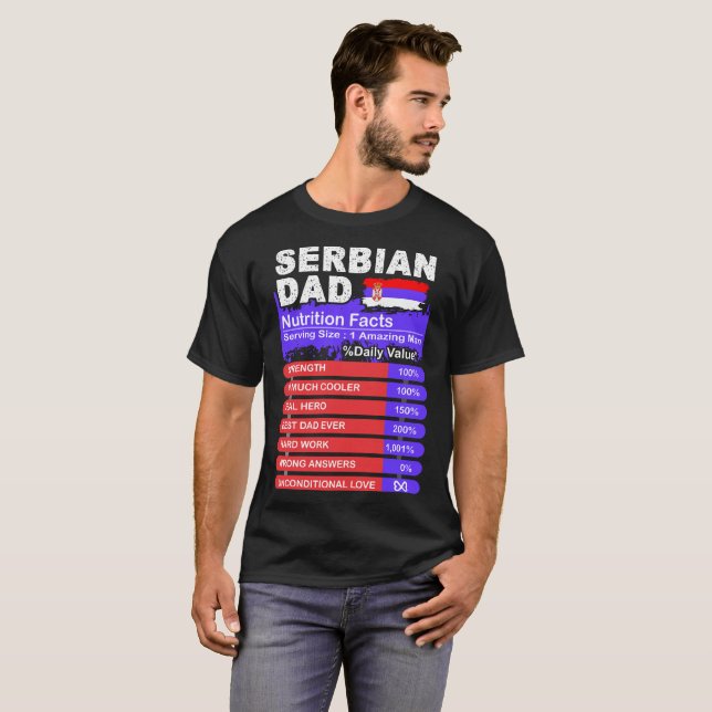 T-shirt Faits serbes de nutrition de papa servant le (Devant entier)