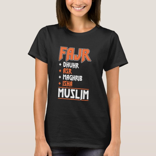 T-shirt Fajr Dhuhr Asr Maghrib Isha Musulman Prière Isl (Devant)