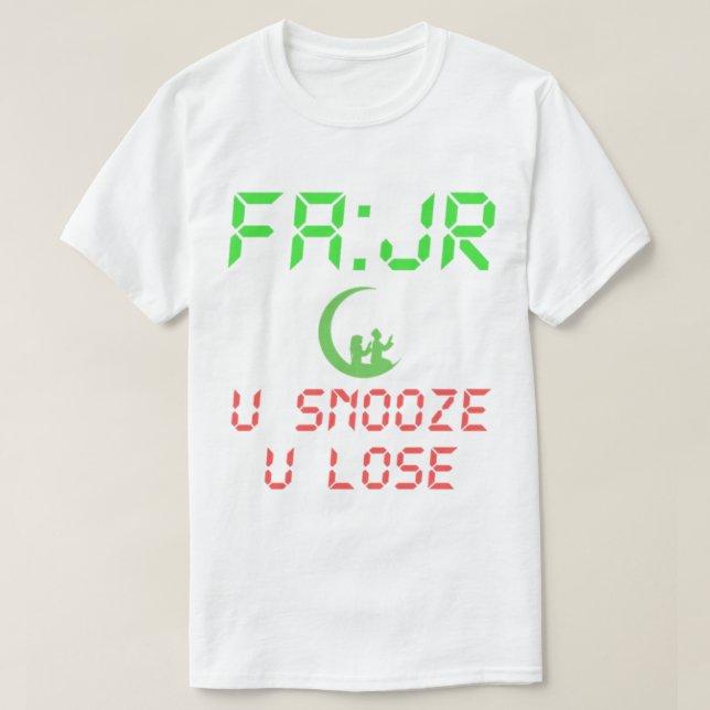 T-SHIRT FAJR U SNOOZE U PERDU (Design devant)