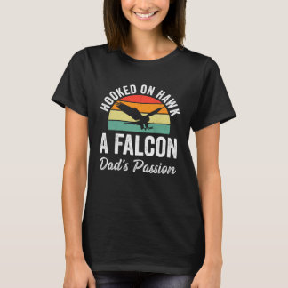 T-shirt Falconer Dad Falconry Hooked on Hawk