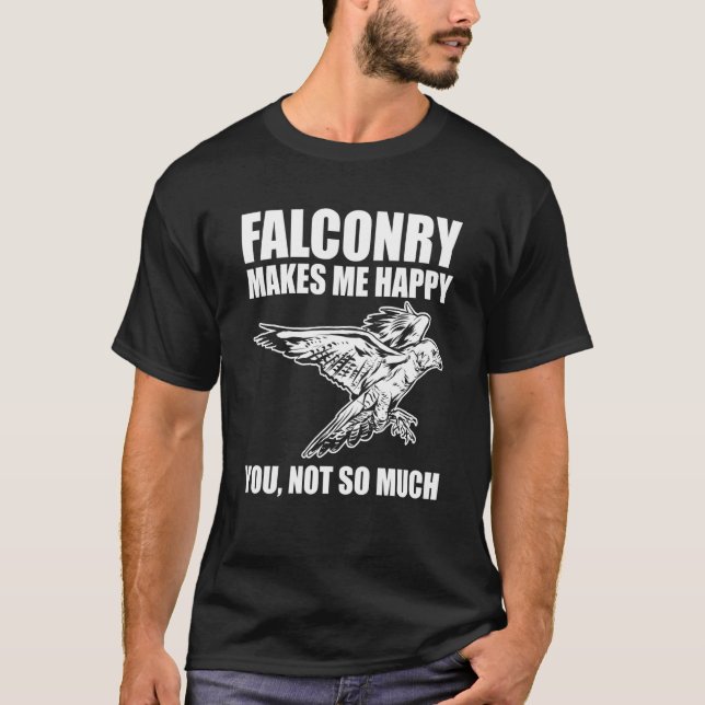 T-shirt Falconer is Happy with Falconry (Devant)