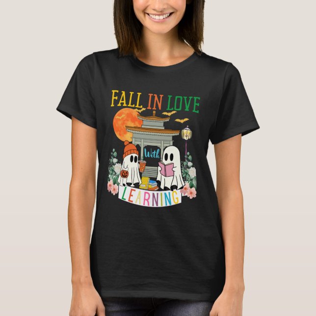 T-shirt Fall in Love with Learning Autumn Ghost Teacher Ki (Devant)