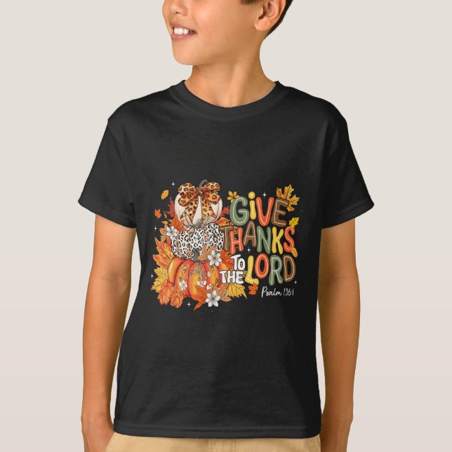 T-shirt Fall Pumpkin Thanksgiving Christian Give Thanks To (Devant)