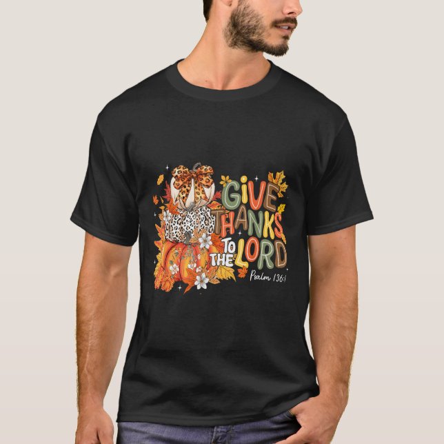 T-shirt Fall Pumpkin Thanksgiving Christian Give Thanks To (Devant)