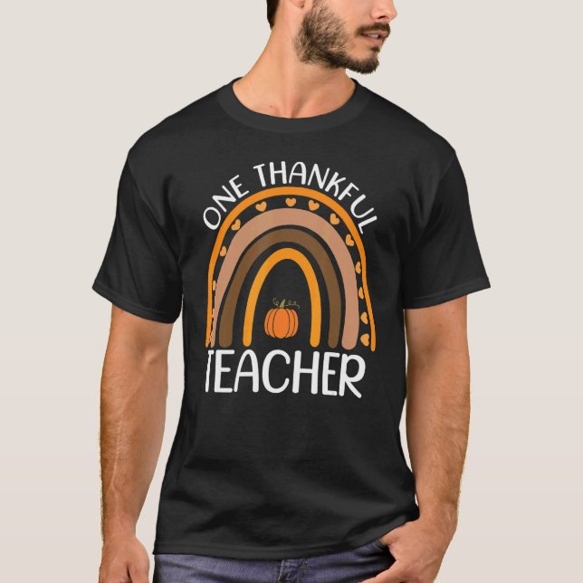 T-shirt Fall Rainbow Teacher One Thankful Teacher Thanksgi (Devant)