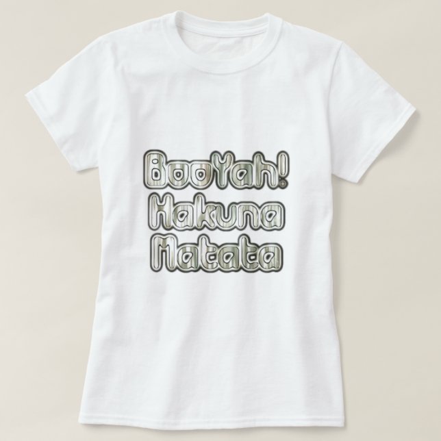 T-shirt Fameux Vintage BooYah Hakuna Matata Designer T (Design devant)