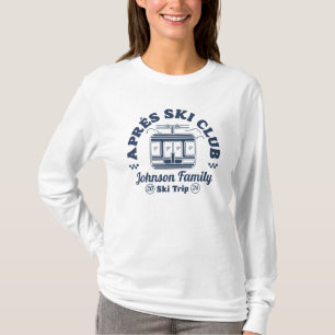 T-shirt Famille Amis Après-Ski Personnalisé Groupe Voyage