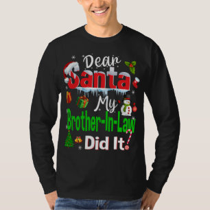 T-shirt Famille Amusante Cher Père Noël Mon Beau-Frère L'A