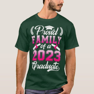 T-shirt Famille Fière D'Une Classe De 2023 Diplômés