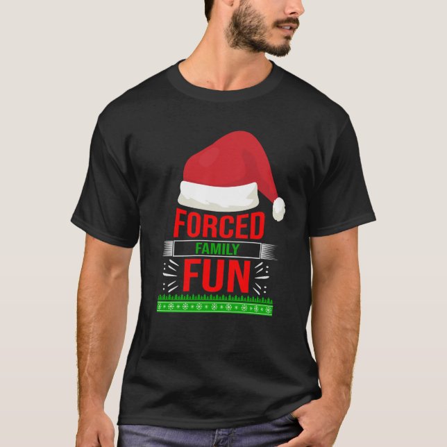 T-shirt Famille forcée amusant Sarcastique Citation de Noë (Devant)