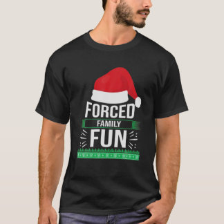 T-shirt Famille Forcée Amusant Sarcastique Noël Drôle Homm