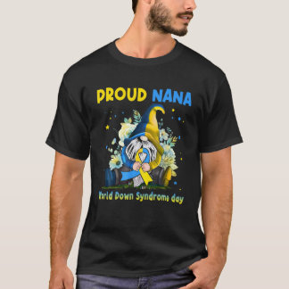 T-shirt Famille Gnome Fier Nana Down Syndrome Sensibilisat